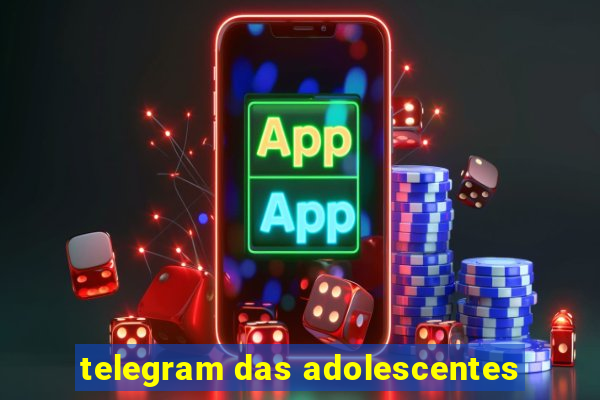 telegram das adolescentes